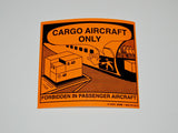 Label - Cargo Aircraft Only